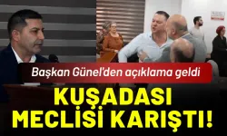 Kuşadası meclisi karıştı! Başkan Günel'den açıklama geldi