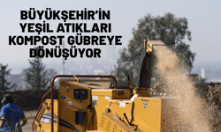 Büyükşehir’in yeşil atıkları kompost gübreye dönüşüyor