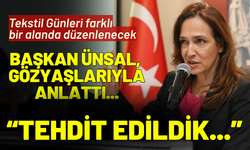 Başkan Ünsal, gözyaşlarıyla anlattı: Tehdit edildik!