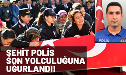 Manisa'da şehit polis, son yolculuğuna uğurlandı