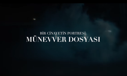 Netflix’ten Münevver Karabulut belgeseli
