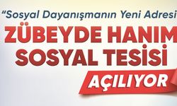 Zübeyde Hanım Sosyal Tesisi açılıyor