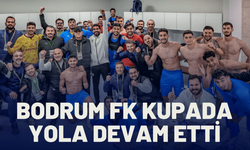 Bodrum FK kupada yola devam etti