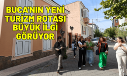 Buca'nın yeni turizm rotası büyük ilgi görüyor