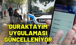 'Duraktayım' uygulaması güncelleniyor