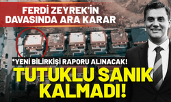Ferdi Zeyrek'in davasında karar: Tutuklu sanık kalmadı!