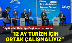 Başkanlar'dan turizm mesajı: Yeni turizm rotaları yaratmalıyız