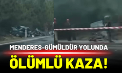 Menderes-Gümüldür yolunda kaza! 2 kişi hayatını kaybetti