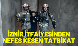 İzmir itfaiyesinden nefes kesen tatbikat