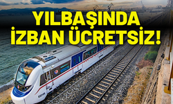 Yılbaşında İZBAN ücretsiz!