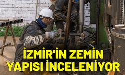 İzmir'in zemin yapısı inceleniyor