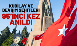 Kubilay ve devrim şehitleri 95’inci kez anıldı