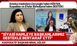 Emekçi kadınlara, Kuşadası ve Efeler Belediyesi'nden destek!