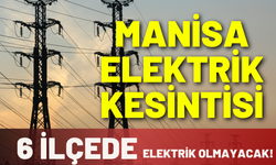 Manisa elektrik kesintisi... 23 Aralık Salı Gediz elektrik kesintisi