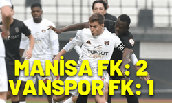 Manisa FK: 2 - Vanspor FK: 1