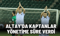 Altay'da kaptanlar yönetime süre verdi