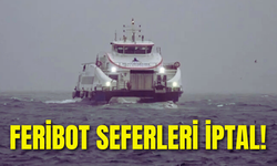 İzmir’de feribot seferleri iptal