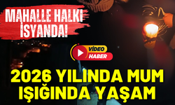 2026 Yılında mum ışığında yaşam: Nedeni Gediz Elektrik’in bitmeyen çalışmaları