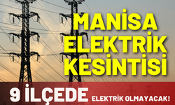 Manisa elektrik kesintisi... 9 Ocak Cuma Gediz elektrik kesintisi