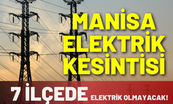 Manisa elektrik kesintisi... 10 Ocak Cumartesi Gediz elektrik kesintisi