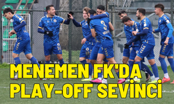 Menemen FK'da Play-Off sevinci