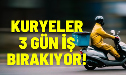 Moto Kuryeler 3 gün iş bırakıyor!