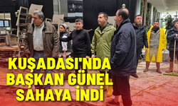 Kuşadası'nda Başkan Ömer Günel sahaya indi