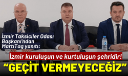 İzmir Taksiciler Odası Başkanı'ndan MartıTag yanıtı: Geçit vermeyeceğiz, kuruluşun ve kurtuluşun şehridir!
