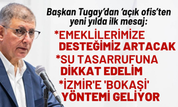 Başkan Tugay İzmirlilere yeni yılda ilk mesaj: Emeklilerimize desteğimiz artacak