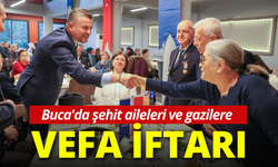 Buca'da şehit aileleri ve gazilere vefa iftarı