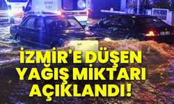 İzmir'e düşen yağış miktarı açıklandı!