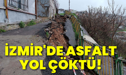İzmir'de asfalt yol çöktü!