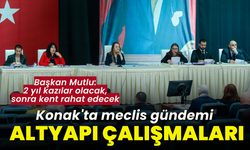 Konak'ta iki yıl altyapı kazıları olacak