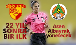 Göztepe ile Alanyaspor maçını kadın hakem yönetecek