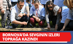 Bornova'da sevginin izleri toprağa kazındı