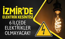 İzmir elektrik kesintisi... 8 Mart Pazar hangi ilçelerde kesintisi uygulanacak?