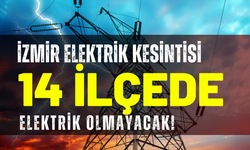 İzmir elektrik kesintisi... 4 Mart Çarşamba hangi ilçelerde kesintisi uygulanacak?