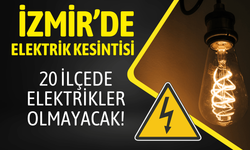 İzmir elektrik kesintisi... 5 Mart Perşembe hangi ilçelerde kesintisi uygulanacak?
