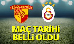 Göztepe-Galatasaray maçının tarihi belli oldu