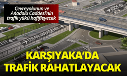 Karşıyaka’da araç ve yaya trafiği rahatlayacak