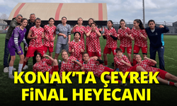 Konak'ta çeyrek final heyecanı