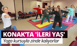 Konak'ta 'İleri Yaş', yoga kursuyla zinde kalıyorlar