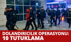 Dolandırıcılık operasyonu: 10 tutuklama