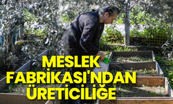 Meslek Fabrikası'nda kursa katıldı, üretici oldu
