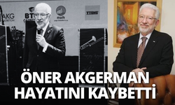 İzmir iş dünyasının acı kaybı: Öner Akgerman hayatını kaybetti