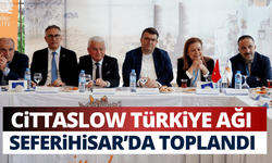 Cittaslow Türkiye Ağı Seferihisar’da toplandı