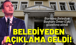 Bornova Belediyesi'nden açıklama geldi!