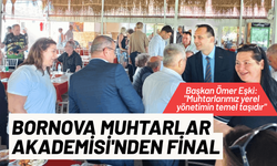 Bornova Muhtarlar Akademisi'nden anlamlı final