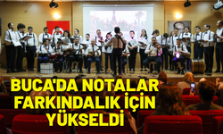 Buca'da notalar farkındalık için yükseldi