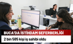 Buca Belediyesi 2 bin 585 kişiyi iş sahibi yaptı